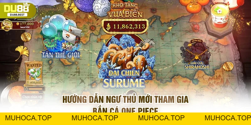 Bắn cá One piece: Hướng dẫn chơi, phiên bản Việt trên Du88 - muhoca