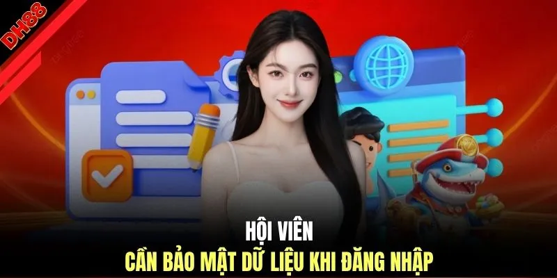 Đăng Nhập DH88 - Hướng Dẫn 4 Thao Tác Truy Cập Nhanh, An Toàn - muhoca